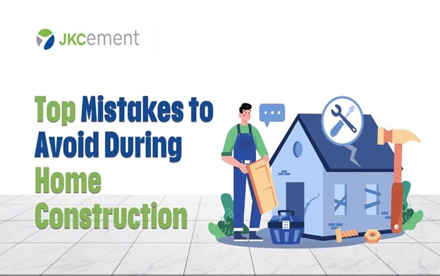 Top Mistakes to Avoid During Home Construction